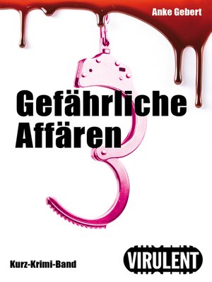 cover image of Gefährliche Affären